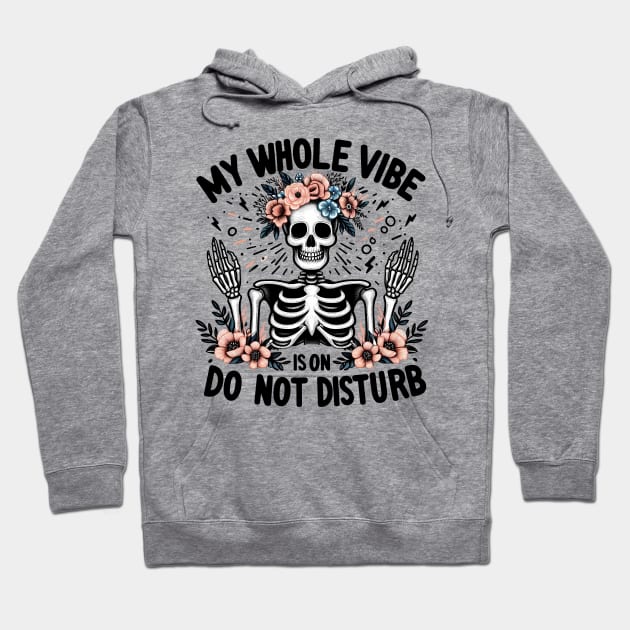 "Do Not Disturb" Funny Skeleton Hoodie by FlawlessSeams